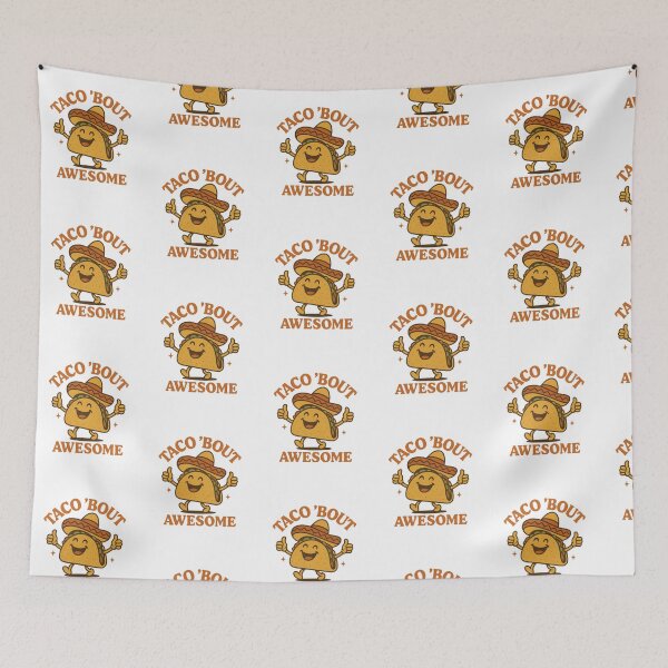 Item preview, Taco 'Bout Awesome Funny Food Pun designed and sold by LaughLab Apparel.