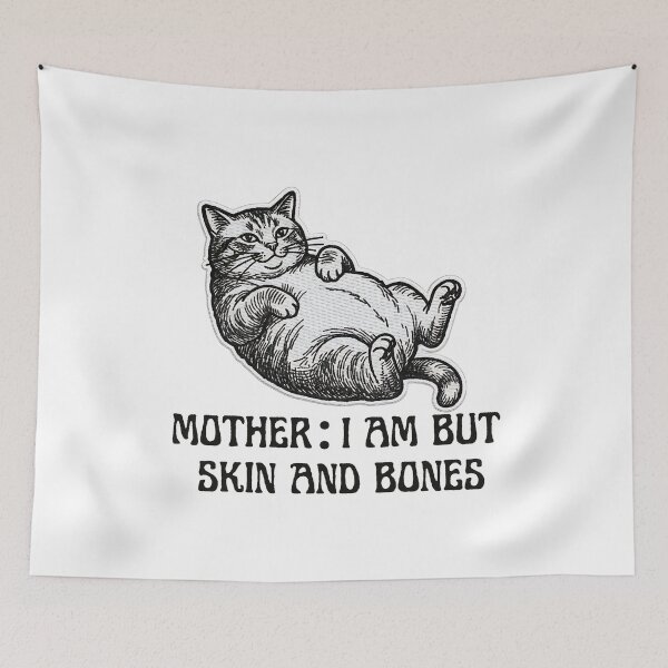 Item preview, Gifts Funny For Women Quote,Cat Mother I Am But Skin and Bones designed and sold by BornBorn.