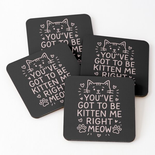 Item preview, You’ve Got to Be Kitten Me Right Meow Floral Cat Quote Design designed and sold by WhiskerlyGfx.
