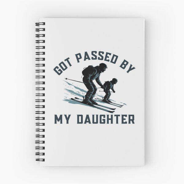 Item preview, Got Passed by My Daughter Funny Skiing designed and sold by ZACK ART.