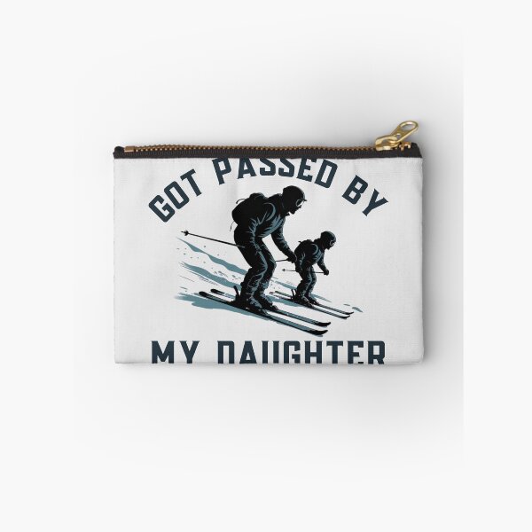 Item preview, Got Passed by My Daughter Funny Skiing designed and sold by ZACK ART.
