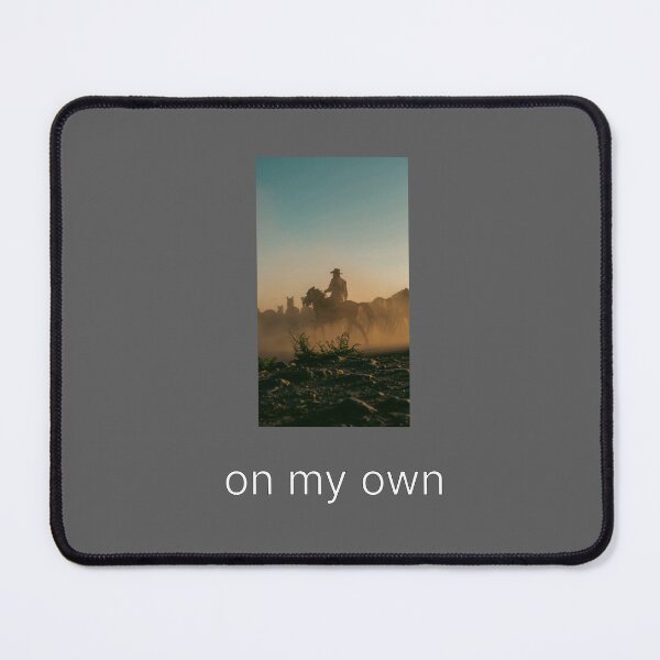 Item preview, On My Own – Minimal Cowboy & Western Aesthetic Design designed and sold by PeakMindWork.