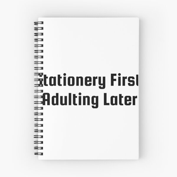 Item preview, Stationery First, Adulting Later designed and sold by Ninjacatoff.