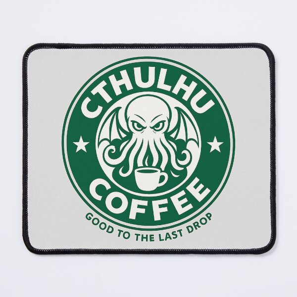 Item preview, Cthulhu's Coffee Good to the Last Drop 2-SM designed and sold by VoglR.