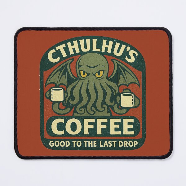 Item preview, Cthulhu's Coffee Good to the Last Drop 1-SM designed and sold by VoglR.