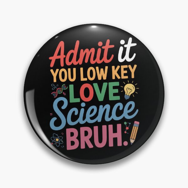 Artikelvorschau, Low Key Love Science Bruh Zitat entworfen und verkauft von flagylART.