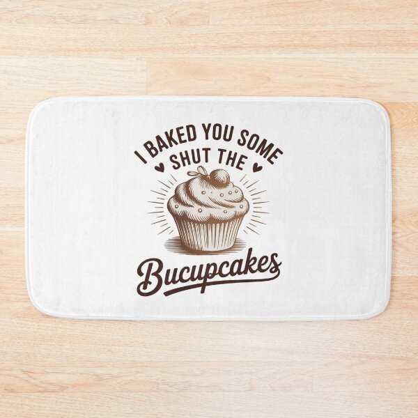 Item preview, Womens Vintage I Just Baked You Some Shut The Fucupcakes Funny  designed and sold by KotexTemu.