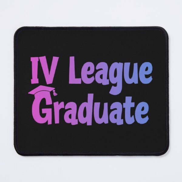 Item preview, IV League Graduate – Funny Nurse Graduation Graphic designed and sold by Ricosshop99.
