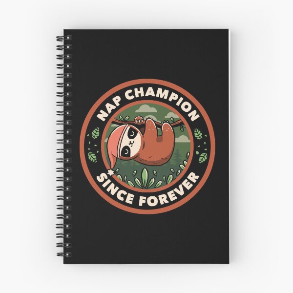 Item preview, Nap Champion Since Forever Funny Sloth by Tobe Fonseca designed and sold by Tobe Fonseca®.