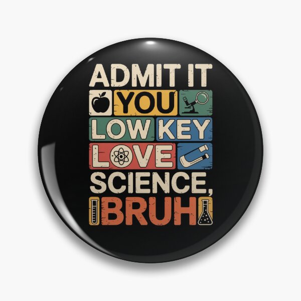 Artikelvorschau, Low Key Love Science Bruh Zitat entworfen und verkauft von flagylART.
