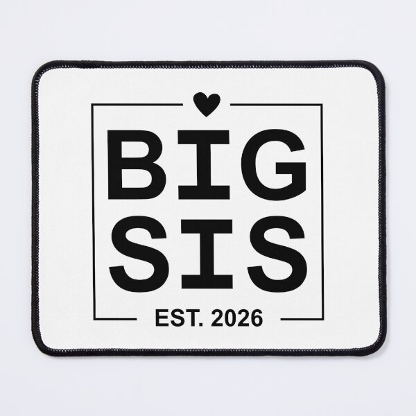 Item preview, Big Sis Est 2026 designed and sold by PaulSDesign.