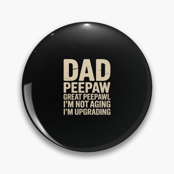 Item preview, Dad Peepaw Great Peepaw I'm Upgrading Great Peepaw designed and sold by HORIZBoutique.