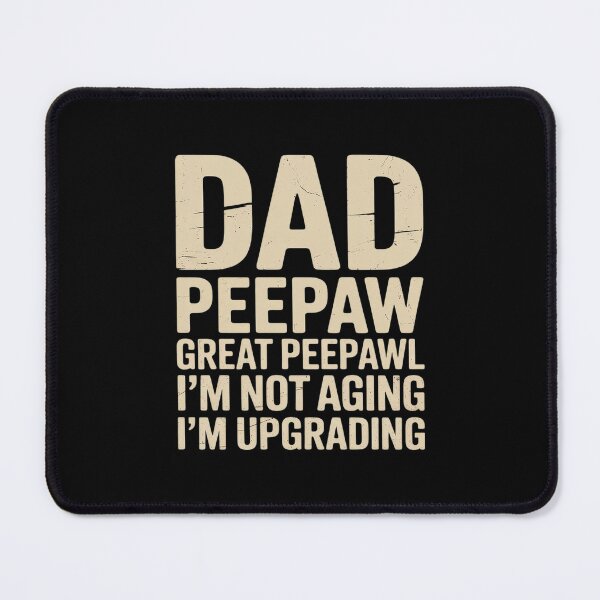 Item preview, Dad Peepaw Great Peepaw I'm Upgrading Great Peepaw designed and sold by HORIZBoutique.