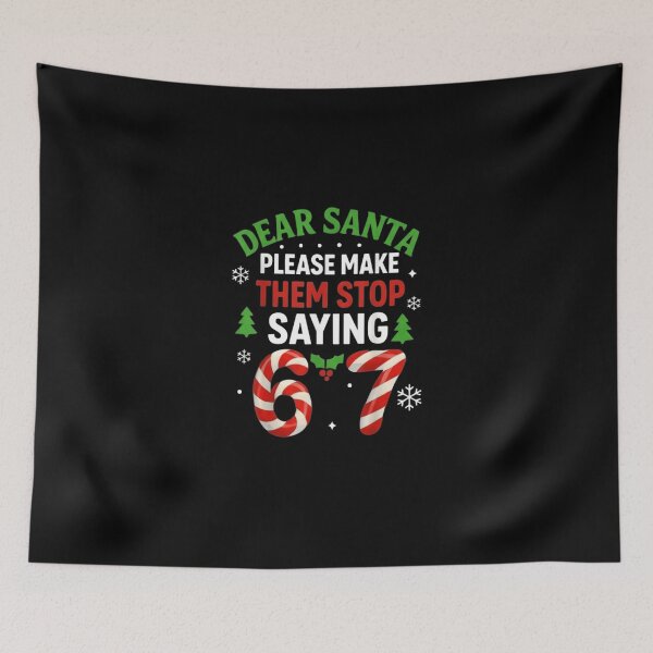 Item preview, Dear Santa 67 Funny Christmas Six Seven 6-7 Men Women designed and sold by Juansustait.