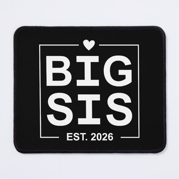 Item preview, Big Sis Est 2026 designed and sold by PaulSDesign.