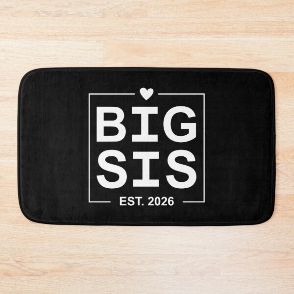 Item preview, Big Sis Est 2026 designed and sold by PaulSDesign.