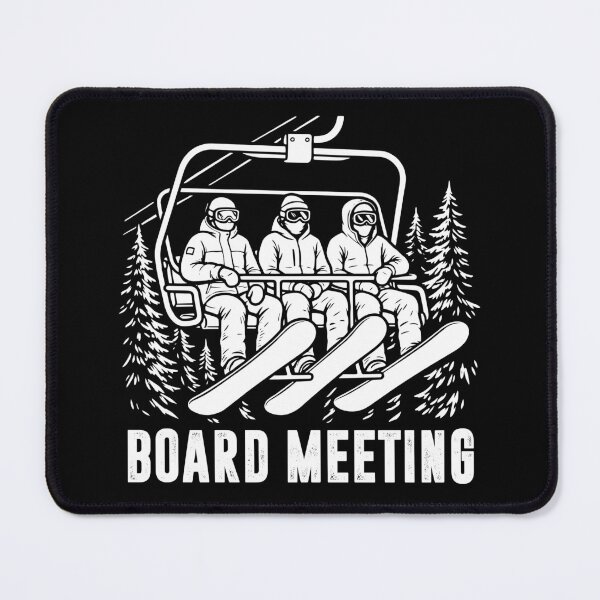 Item preview, Funny Board Meeting Snowboarding Pun Winter Mountain Humor Rider designed and sold by gunaone-design.