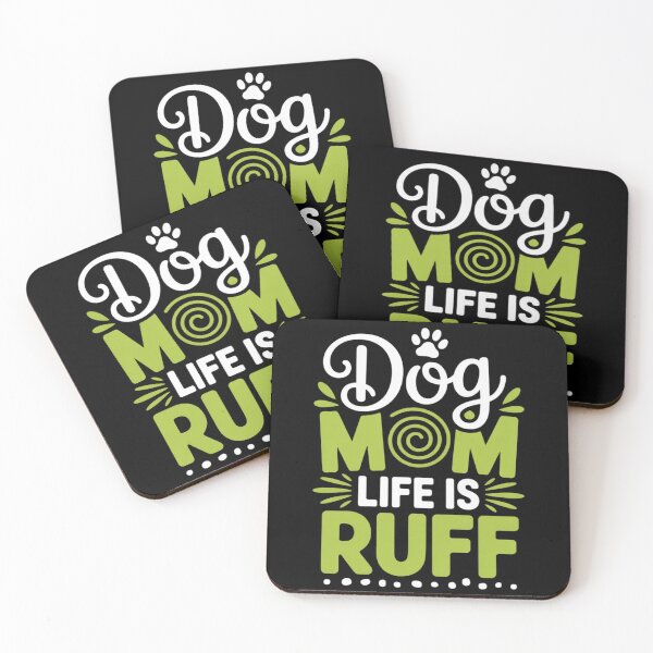 Item preview, Dog Mom Life is Ruff for Mother's Day  designed and sold by MyzoToyota.