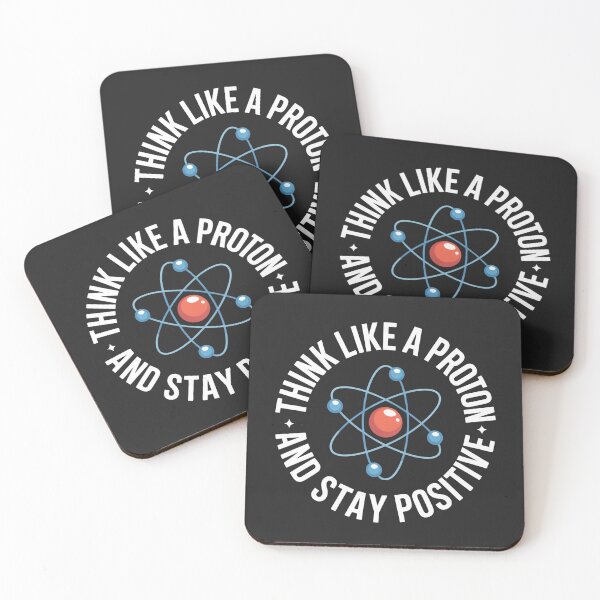 Item preview, Think Like a Proton Stay Positive Science Humor designed and sold by flagylART.