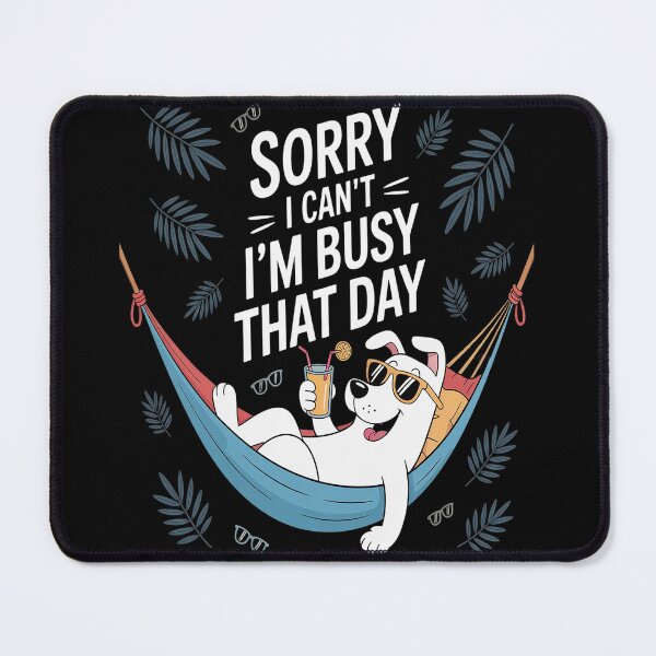 Item preview, Sorry I Can't I'm Busy That Day T Busy Day designed and sold by Lucaseinar.