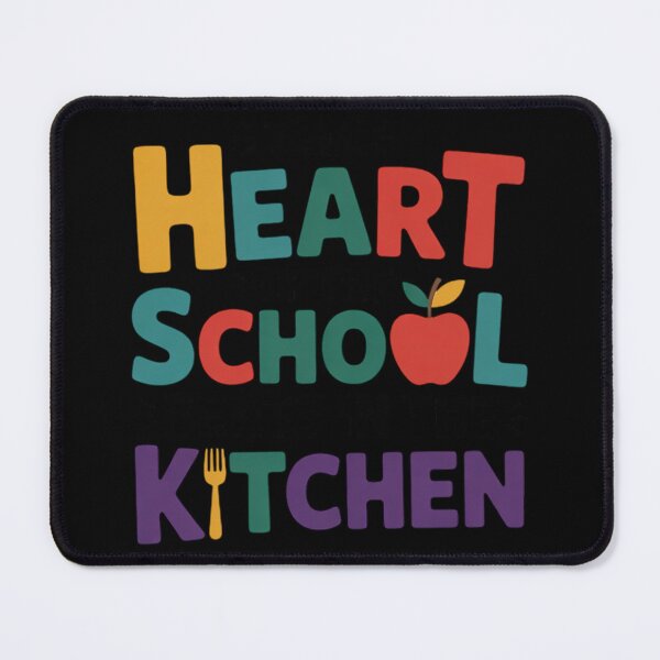 Item preview, The Heart of the School Beats in the Kitchen  designed and sold by NailMolisa.