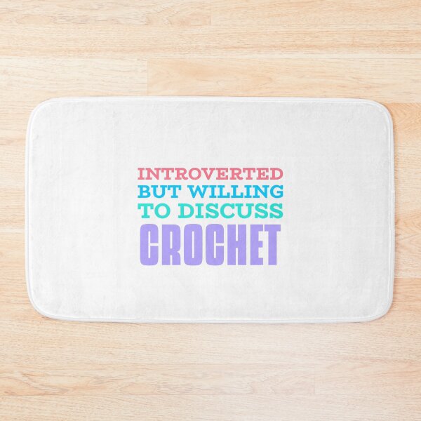 Item preview, Introverted But Willing To Discuss Crochet designed and sold by Sartoris Art.