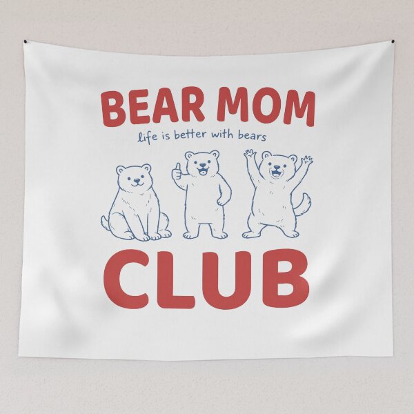 Item preview, Bear Mom Club Cute Bear Illustration Life Is Better With Bears designed and sold by tigger shop.