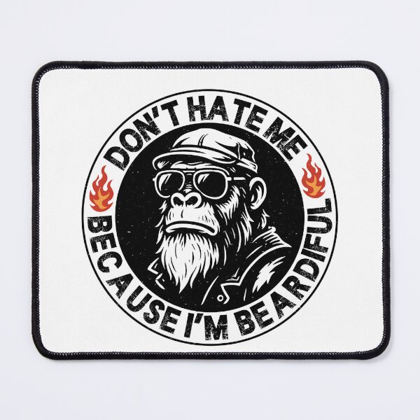 Item preview, Don’t Hate Me Because I’m Beardiful - Funny Bearded Monkey Quote designed and sold by gunaone-design.