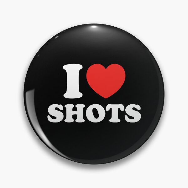 Item preview, I Love Shots designed and sold by shitpostee.