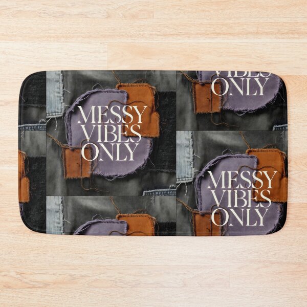 Item preview, Messy Vibes Only Patchwork Design with Frayed Textiles and Bold Affirmation designed and sold by SplashTastic.