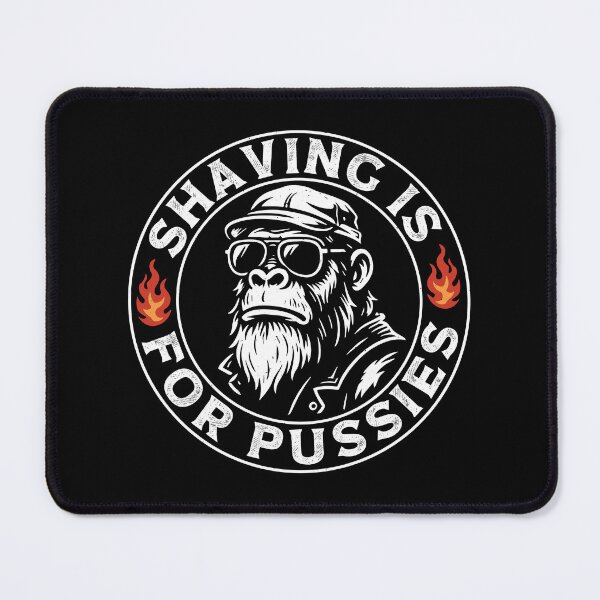 Item preview, Shaving is for Pussies - Funny Bearded Monkey Quote designed and sold by gunaone-design.