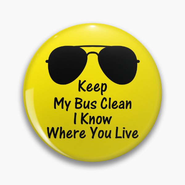 Item preview, Keep My Bus Clean I Know Where You Live - Funny Bus Driver designed and sold by gunaone-design.