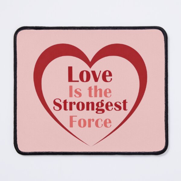 Item preview, Love Is the Strongest Force – Minimalist Heart Line Quote Design designed and sold by MyTshirtArt.