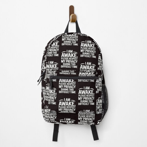 Item preview, I Am Awake Please Respect My Privacy – Sarcastic Funny Saying designed and sold by Redgiant87x.