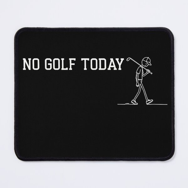 Item preview, No Golf Today Funny Sad Stickman Golfer For Men Women designed and sold by ZACK ART.