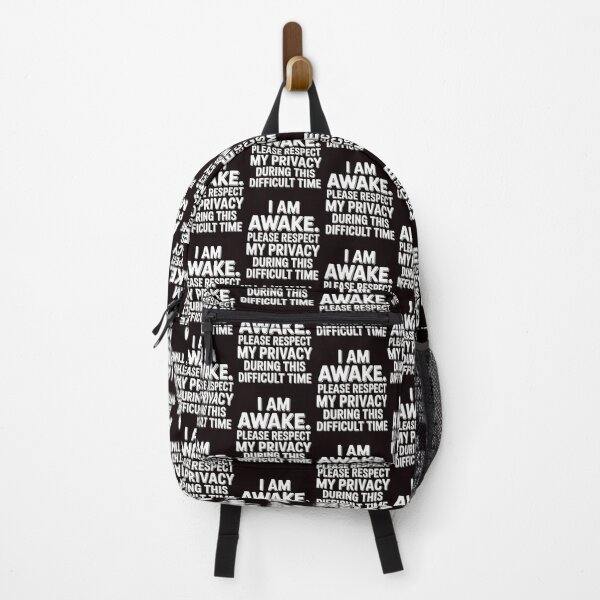 Item preview, I Am Awake Please Respect My Privacy – Funny Saying with Attitude designed and sold by Redgiant87x.