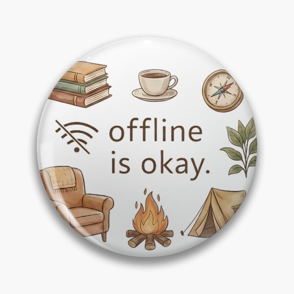 Item preview, Offline Is Okay – Cozy Slow Living Digital Detox Quote designed and sold by SoulenCify.
