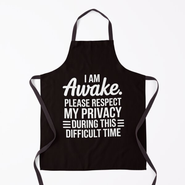 Item preview, I Am Awake Please Respect My Privacy – Ironic Quote for Introverts designed and sold by Redgiant87x.