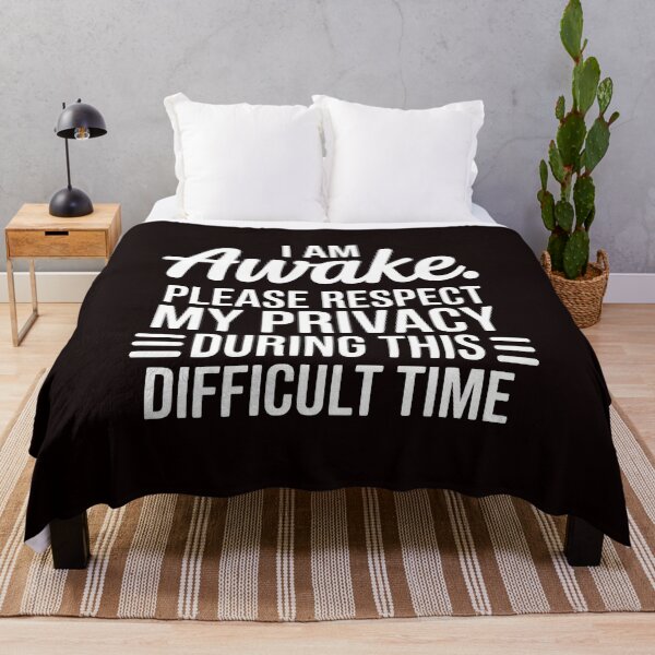 Item preview, I Am Awake Please Respect My Privacy – Ironic Quote for Introverts designed and sold by Redgiant87x.