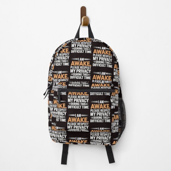 Item preview, I Am Awake Please Respect My Privacy – Dry Sarcastic Humor Quote designed and sold by Redgiant87x.