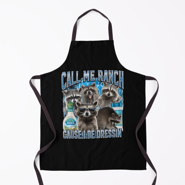 Item preview, Call Me Ranch Cause I Be Dressing - Funny Raccoon Ranch Meme designed and sold by love3617.