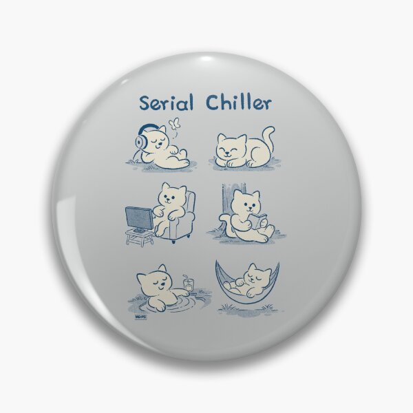 Item preview, Serial Chiller Cat designed and sold by World Domination For Cats ®.