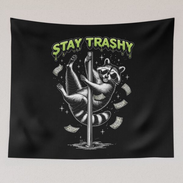 Item preview, Raccoon Stay Trashy – Pole Dancing Raccoon Illustration designed and sold by zuzzelek44.