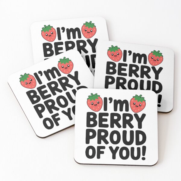 Item preview, I'm Berry Proud Of You! Cute Strawberry Pun designed and sold by PMCreative.