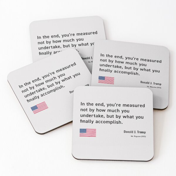 Item preview, Trump Quote "Measured by Accomplishment" - Dark Typography designed and sold by MAGA47Official.