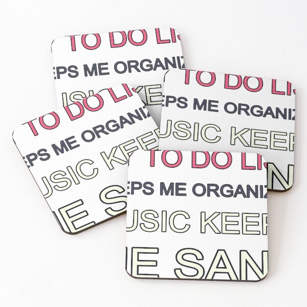 Item preview, My To Do List  Keeps Me Organized  Music Keeps  Me Sane designed and sold by TheIconSmith.