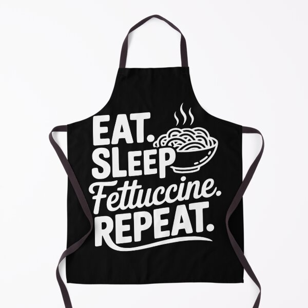 Item preview, Eat. Sleep. Fettuccine. Repeat. designed and sold by Frank Ring.