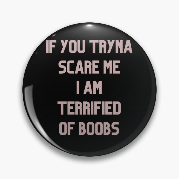 Artikelvorschau, Tryna Scare Terefire Boobs Wortspiel entworfen und verkauft von Valascanza.