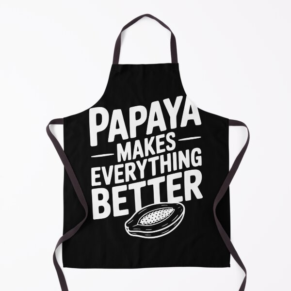 Item preview, Papaya Makes Everything Better designed and sold by Frank Ring.