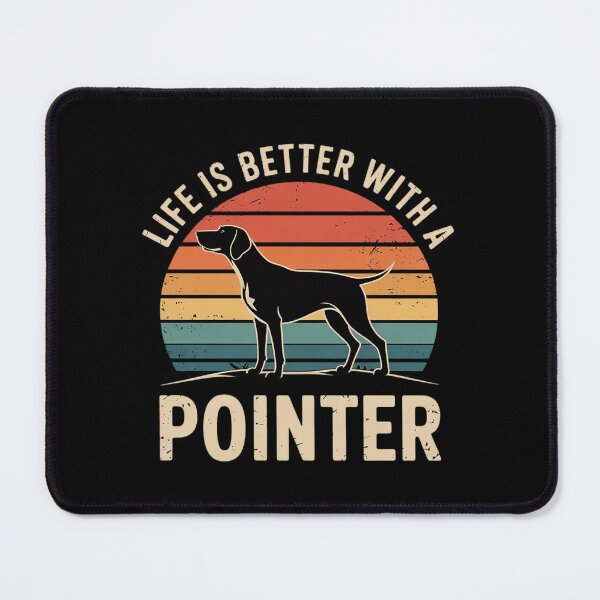 Item preview, Life is Better With A Pointer Dog Mom Pointer Dog Dad  designed and sold by VerseFarm.